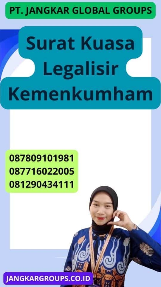 Surat Kuasa Legalisir Kemenkumham