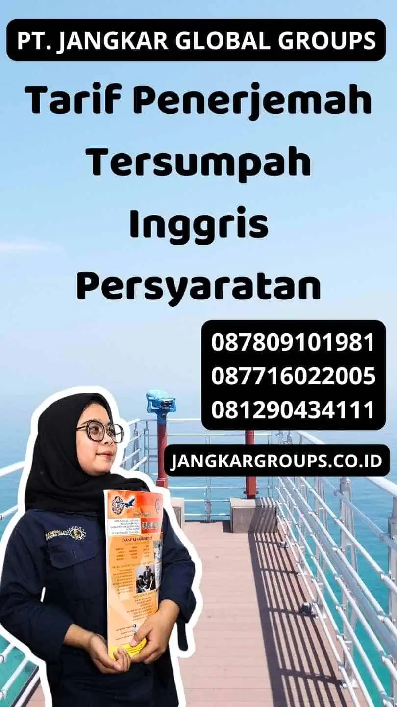 Tarif Penerjemah Tersumpah Inggris Persyaratan