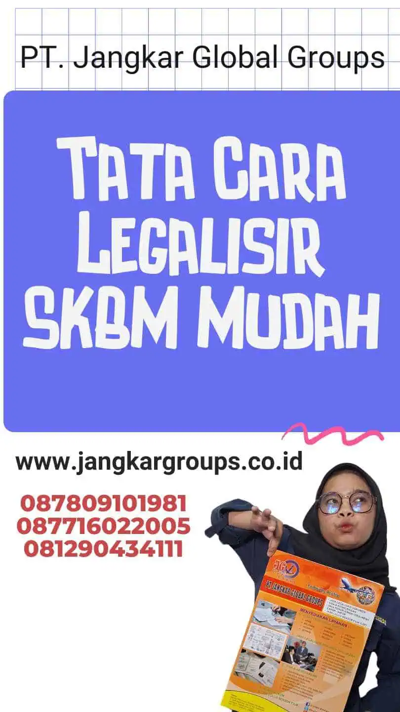 Tata Cara Legalisir SKBM Mudah