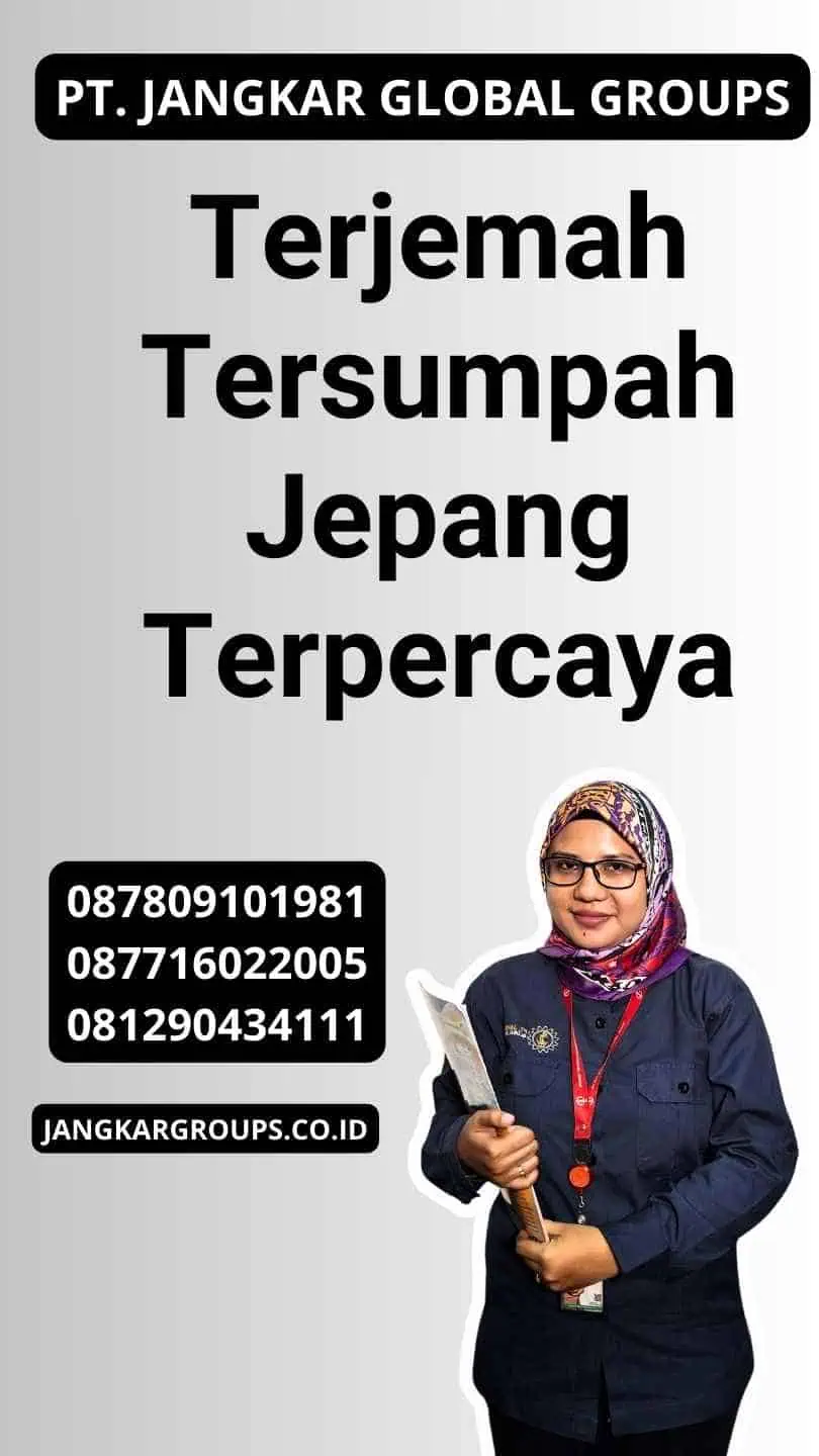 Terjemah Tersumpah Jepang Terpercaya