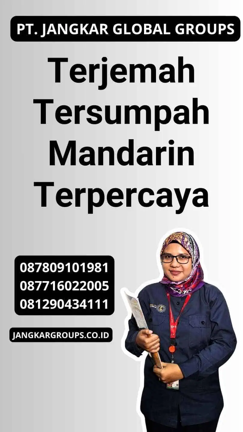 Terjemah Tersumpah Mandarin Terpercaya