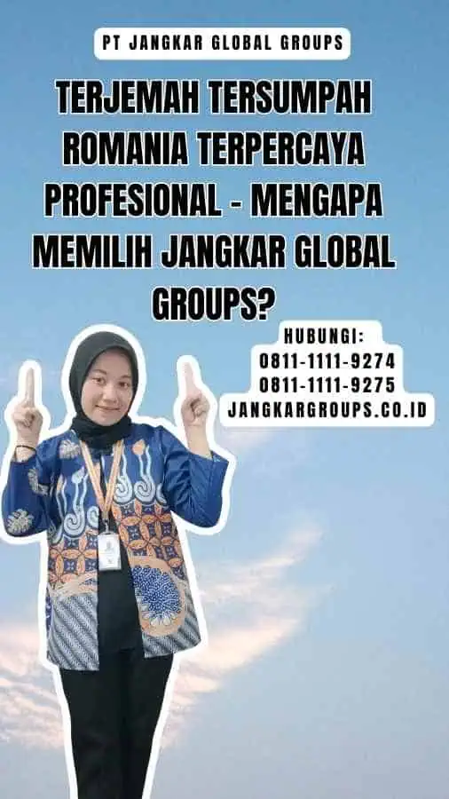 Terjemah Tersumpah Romania Terpercaya Profesional Mengapa Memilih Jangkar Global Groups