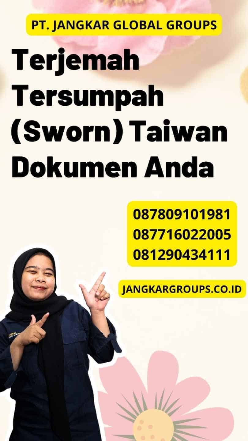 Terjemah Tersumpah (Sworn) Taiwan Dokumen Anda