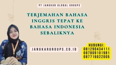 Terjemahan Bahasa Inggris Tepat Ke Bahasa Indonesia Sebaliknya