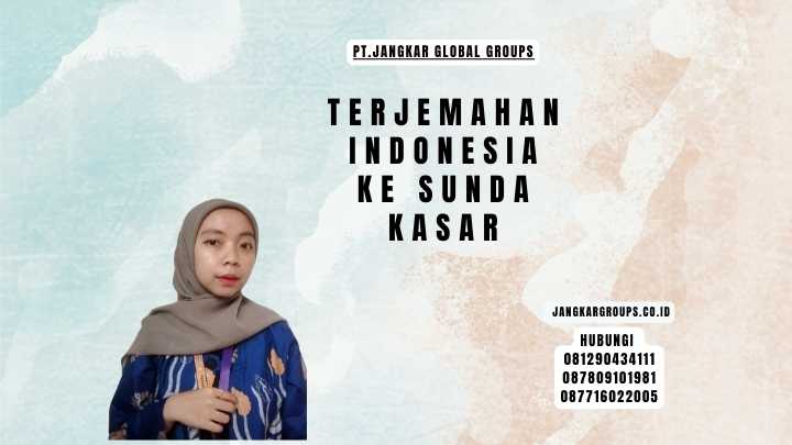 Terjemahan Indonesia Ke Sunda Kasar