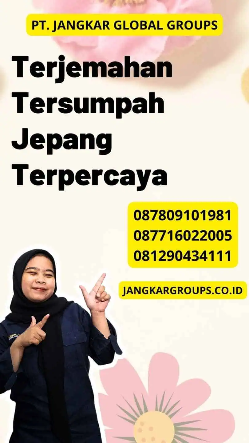 Terjemahan Tersumpah Jepang Terpercaya