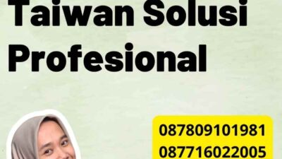 Terjemahan Tersumpah Taiwan Solusi Profesional