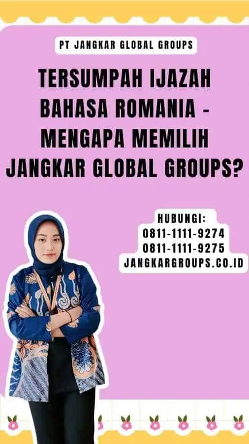 Tersumpah Ijazah Bahasa Romania  - Mengapa Memilih Jangkar Global Groups