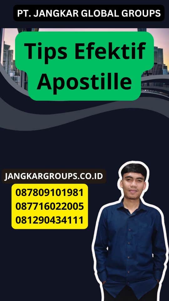 Tips Efektif Apostille