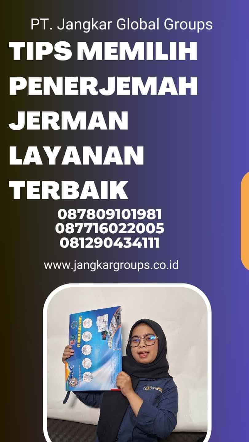 Tips Memilih Penerjemah Jerman Layanan Terbaik