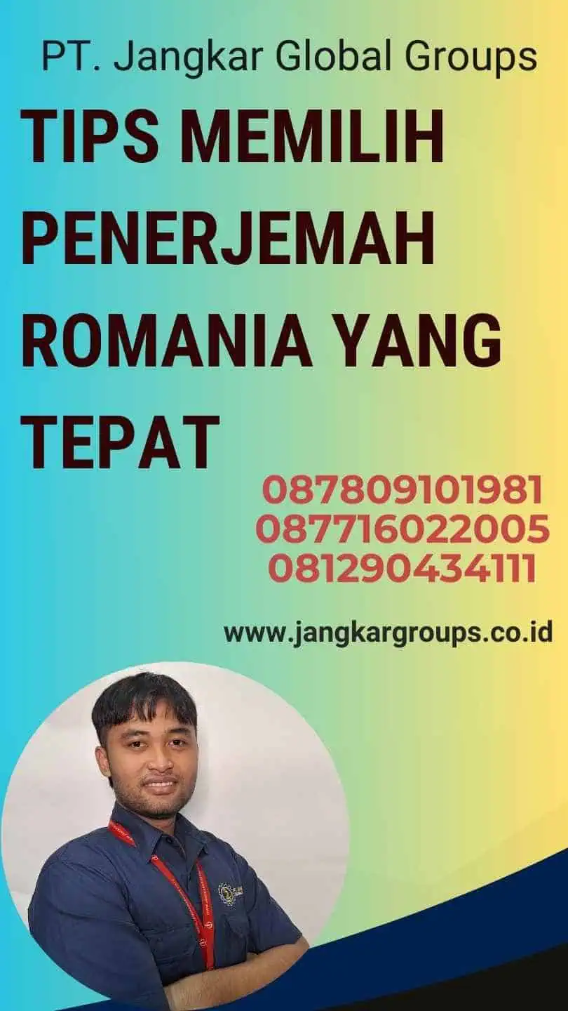 Tips Memilih Penerjemah Romania yang Tepat