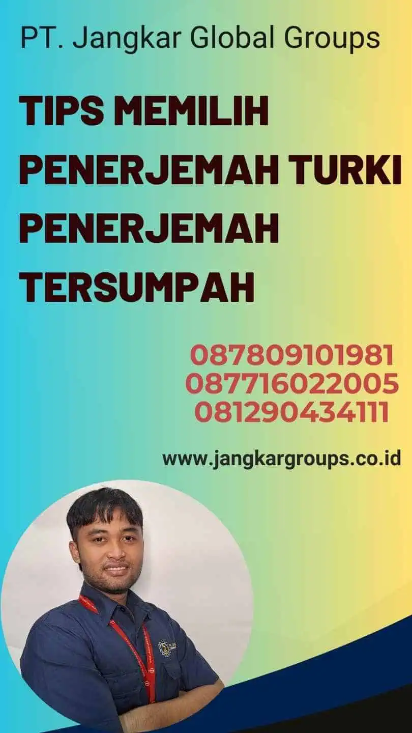 Tips Memilih Penerjemah Turki Penerjemah Tersumpah