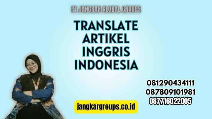 Translate Artikel Inggris Indonesia