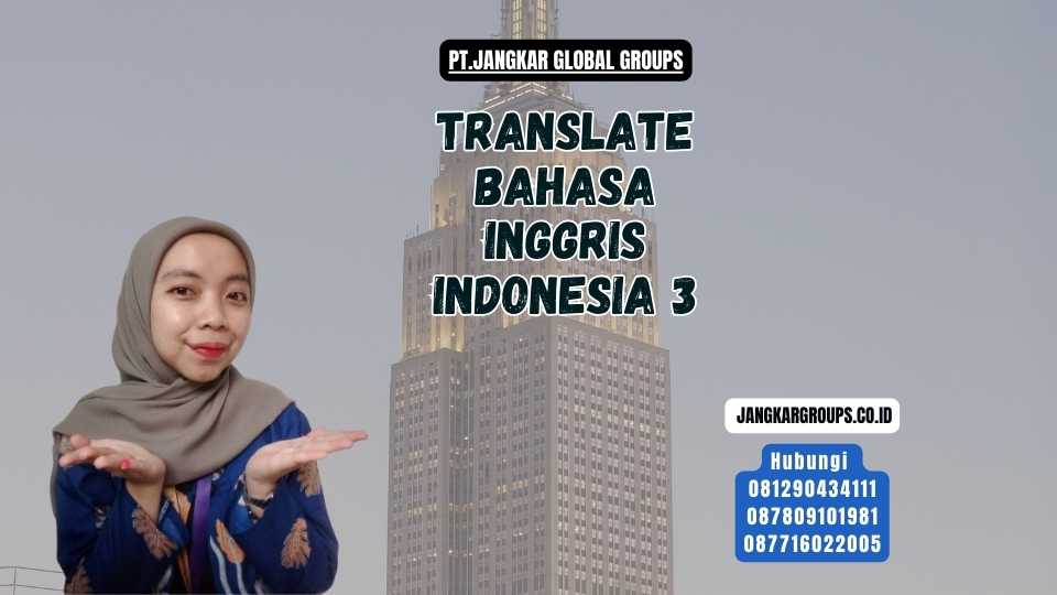 Translate Bahasa Inggris Indonesia 3