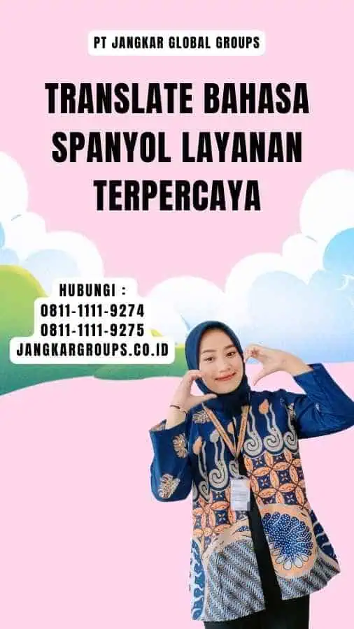 Translate Bahasa Spanyol Layanan Terpercaya