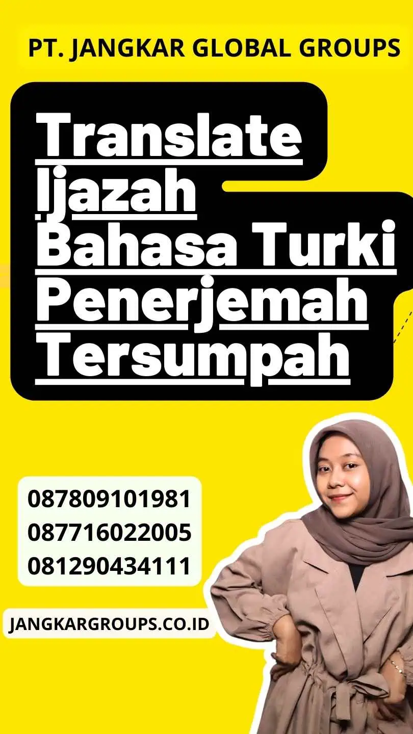 Translate Ijazah Bahasa Turki Penerjemah Tersumpah