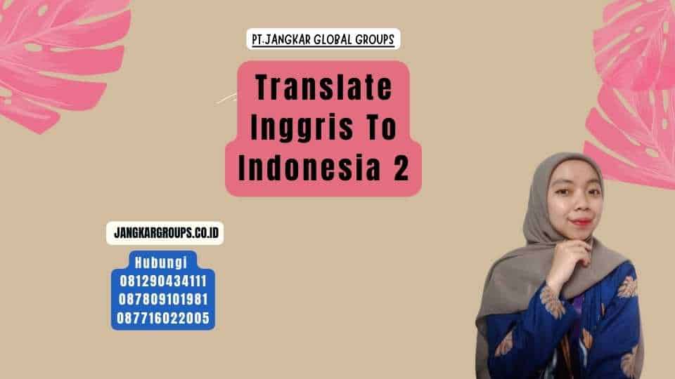 Translate Inggris To Indonesia 2