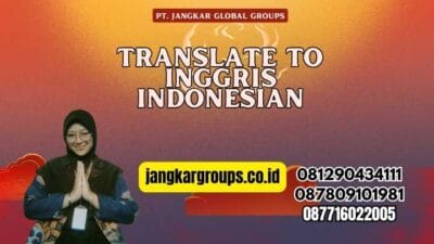 Translate Bahasa And Indonesia