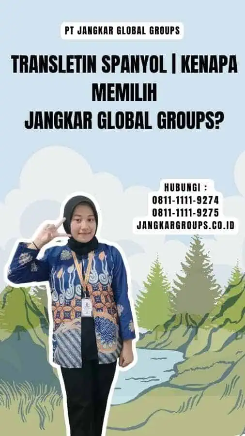 Transletin Spanyol Kenapa Memilih Jangkar Global Groups