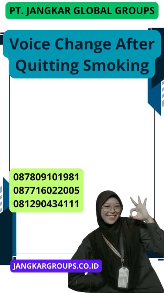 Voice Change After Quitting Smoking