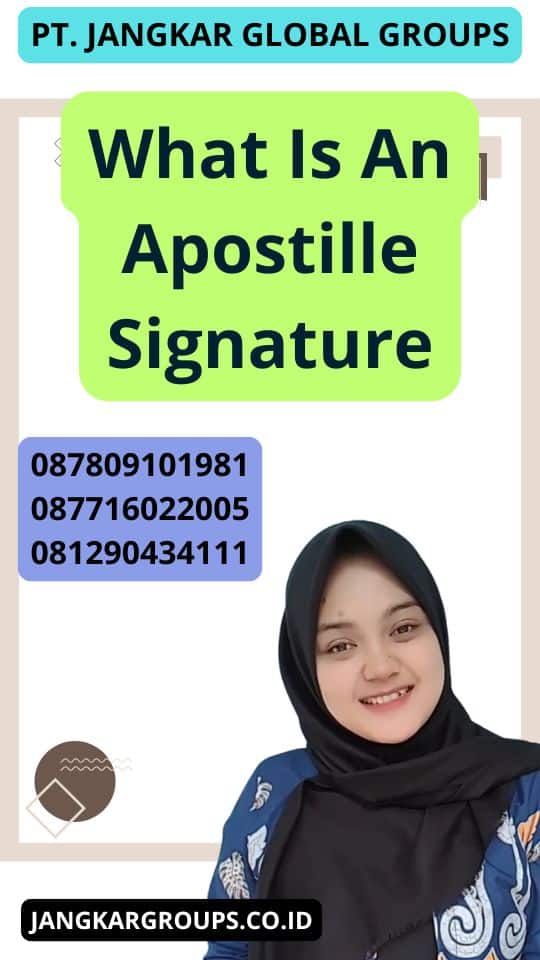 What Is An Apostille Signature