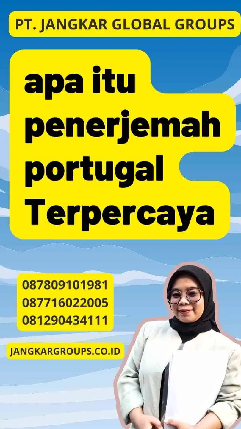 apa itu penerjemah portugal Terpercaya