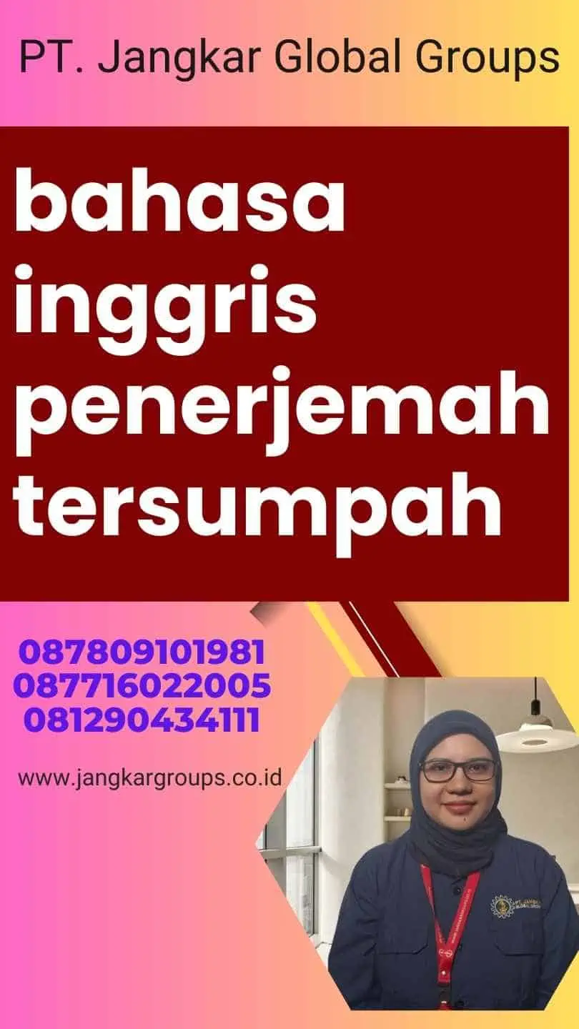 bahasa inggris penerjemah tersumpah