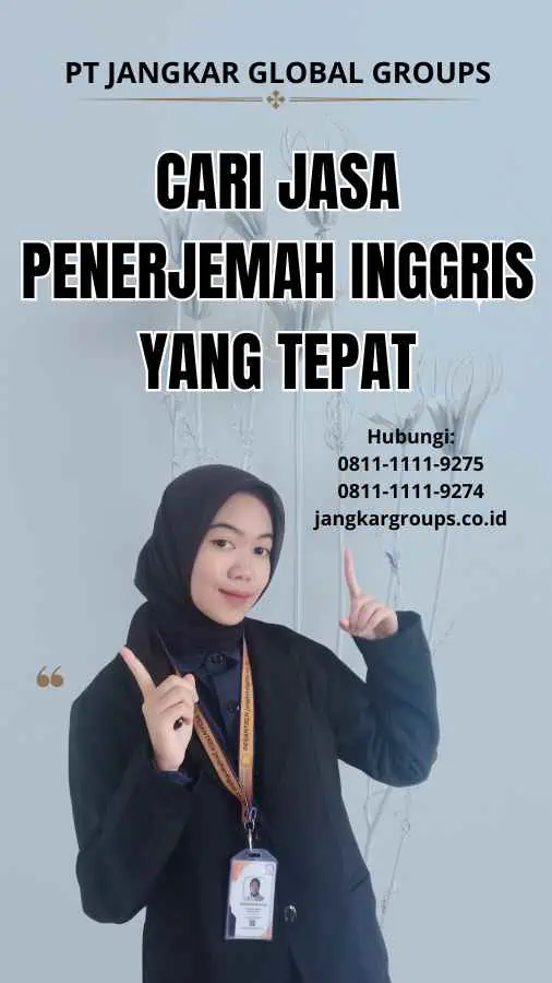 cari jasa penerjemah inggris yang Tepat