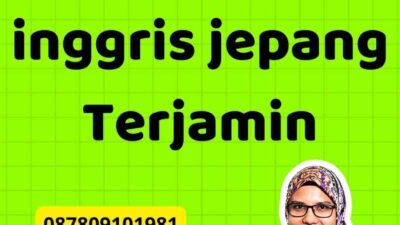 harga penerjemah inggris jepang Terjamin