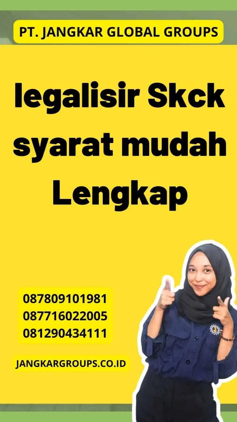 legalisir Skck syarat mudah Lengkap