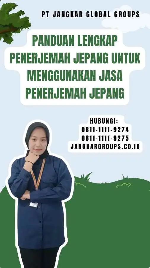 panduan lengkap penerjemah jepang untuk Menggunakan Jasa Penerjemah Jepang