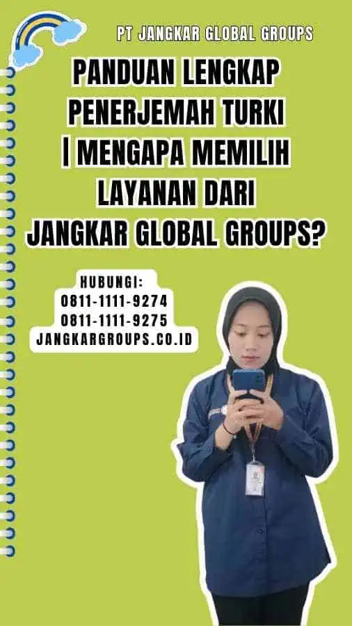 panduan lengkap penerjemah turki  Mengapa Memilih Layanan dari Jangkar Global Groups