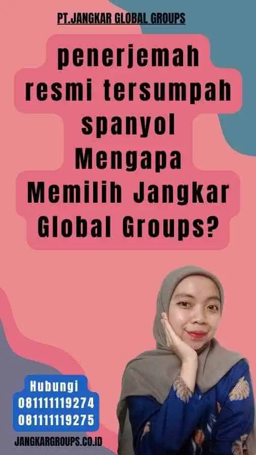 penerjemah resmi tersumpah spanyol Mengapa Memilih Jangkar Global Groups