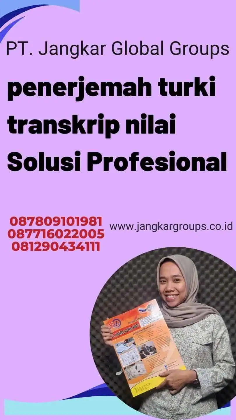 penerjemah turki transkrip nilai Solusi Profesional