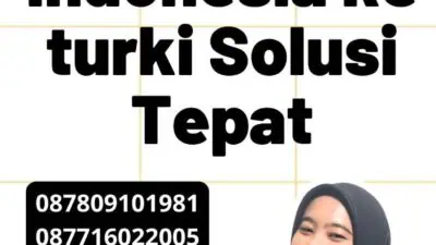 translate indonesia ke turki Solusi Tepat