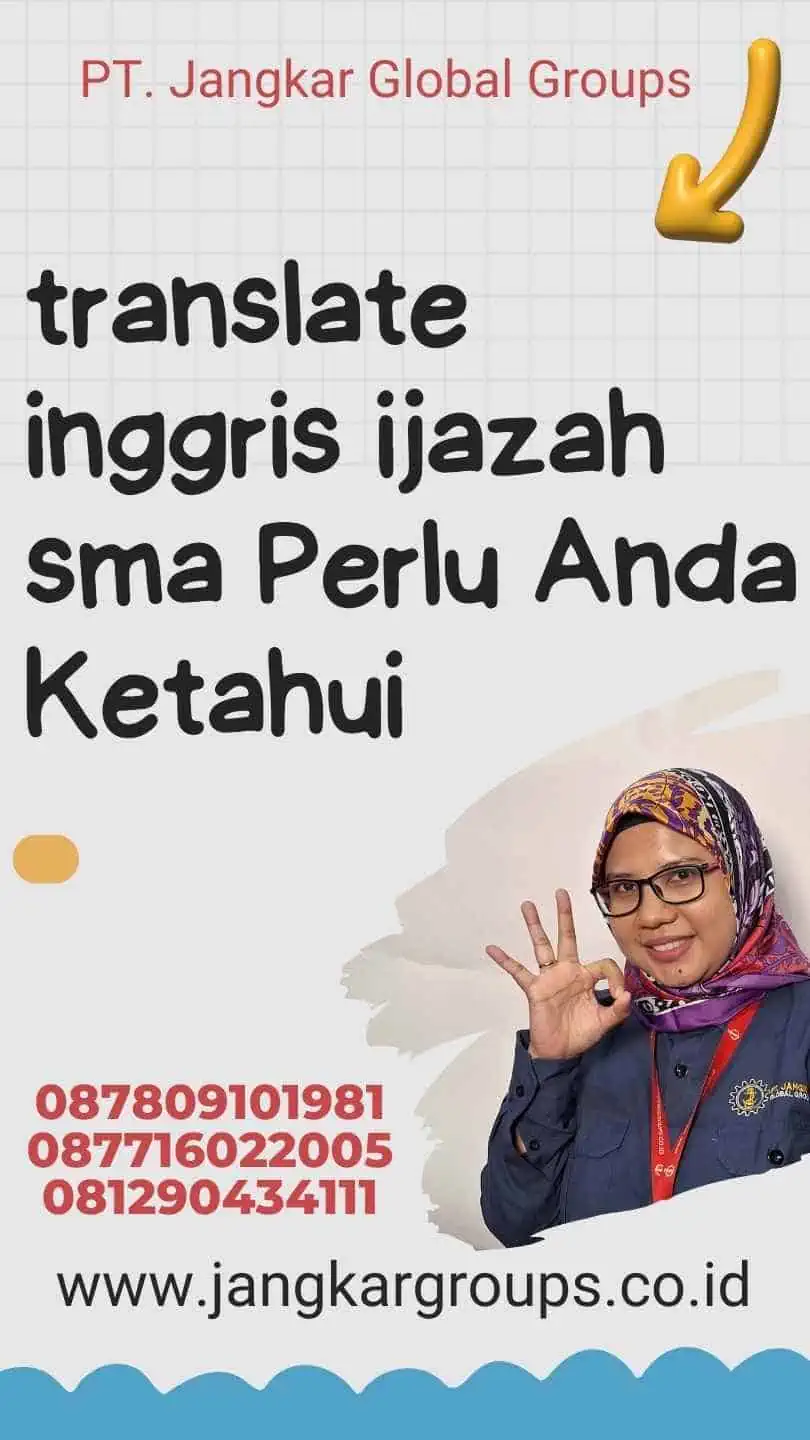 translate inggris ijazah sma Perlu Anda Ketahui