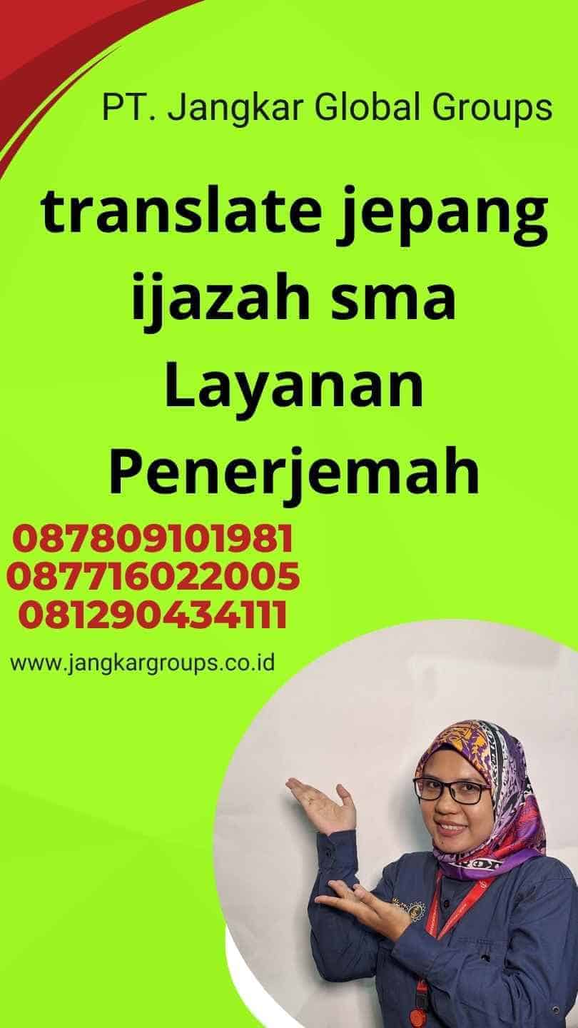 translate jepang ijazah sma Layanan Penerjemah