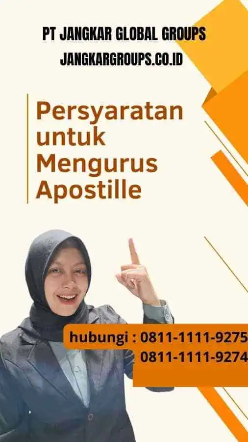 Persyaratan untuk Mengurus Apostille - Proses Pengajuan Telex Visa China