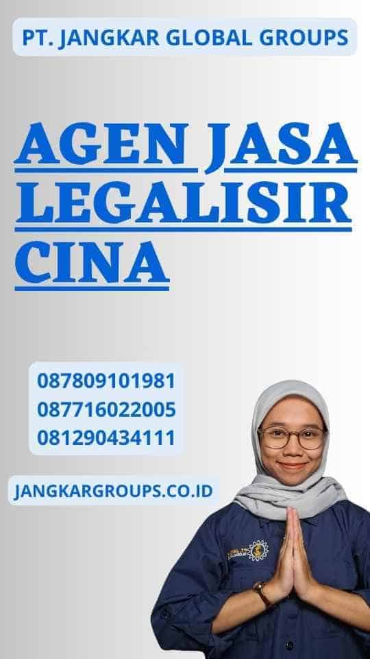 Agen Jasa Legalisir Cina