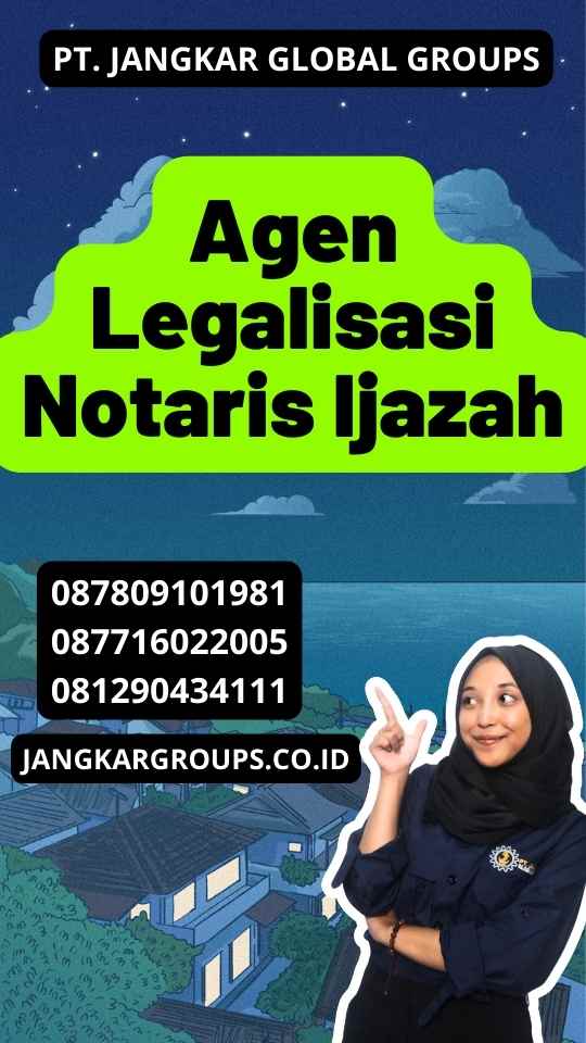 Agen Legalisasi Notaris Ijazah