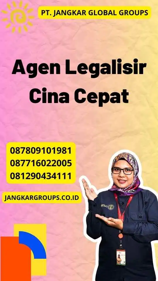 Agen Legalisir Cina Cepat