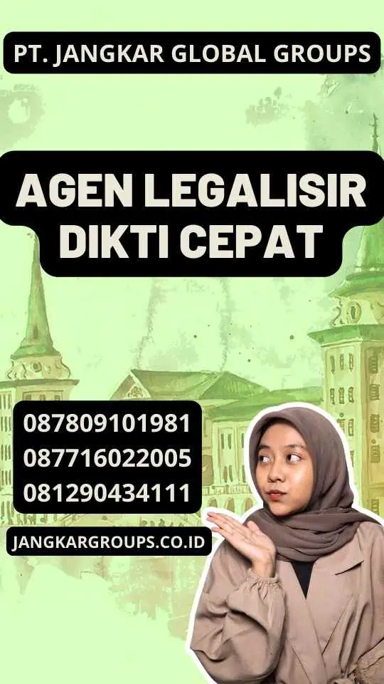 Agen Legalisir Dikti Cepat