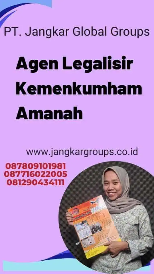 Agen Legalisir Kemenkumham Amanah