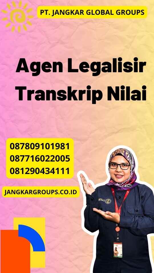 Agen Legalisir Transkrip Nilai