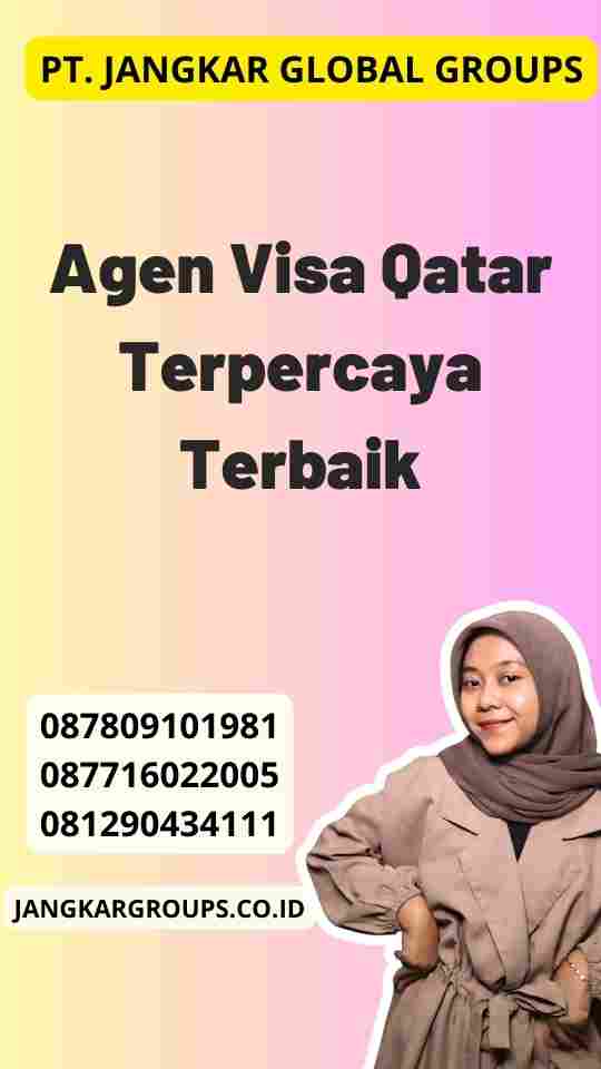 Agen Visa Qatar Terpercaya Terbaik