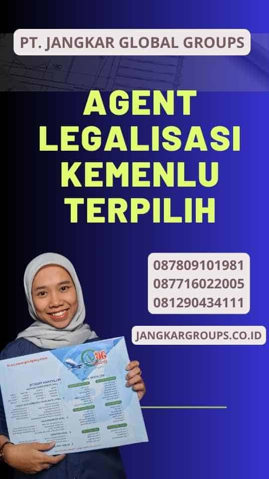 Agent Legalisasi Kemenlu Terpilih