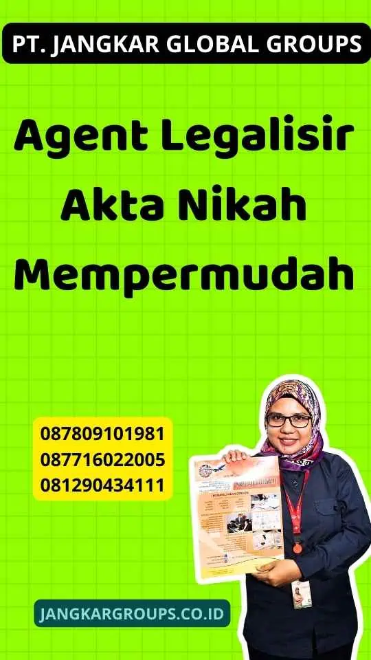 Agent Legalisir Akta Nikah Mempermudah