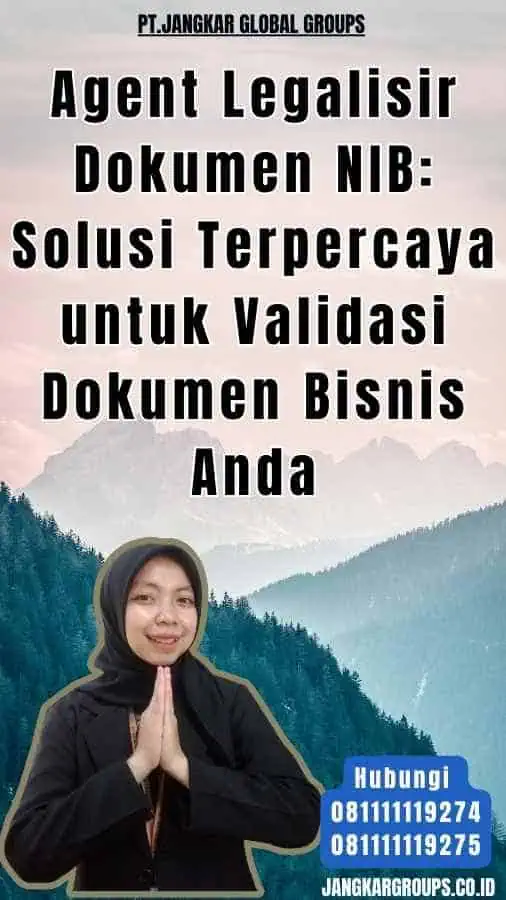 Agent Legalisir Dokumen NIB Solusi Terpercaya untuk Validasi Dokumen Bisnis Anda