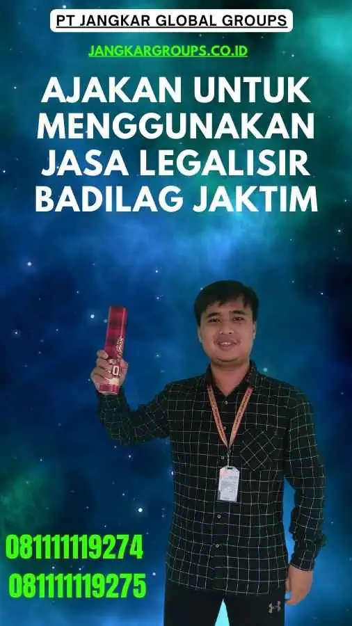 Ajakan untuk Menggunakan Jasa Legalisir Badilag Jaktim