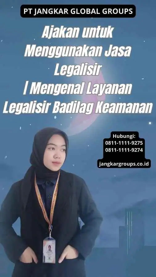 Ajakan untuk Menggunakan Jasa Legalisir Mengenal Layanan Legalisir Badilag Keamanan